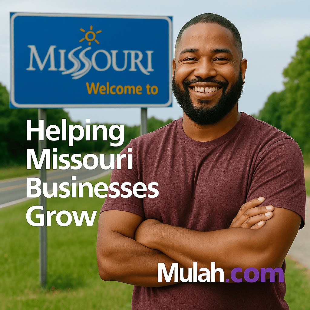 Smiling Missouri small business owner standing in front of a Welcome to Missouri sign with text overlay ‘Helping Missouri Businesses Grow’ and Mulah.com logo.