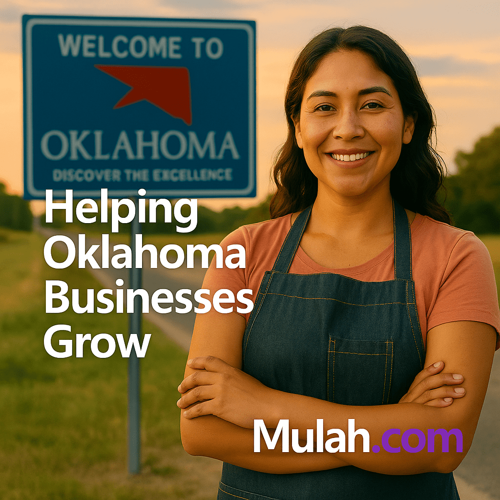 Smiling Oklahoma small business owner standing in front of a Welcome to Oklahoma sign with text overlay ‘Helping Oklahoma Businesses Grow’ and Mulah.com logo.