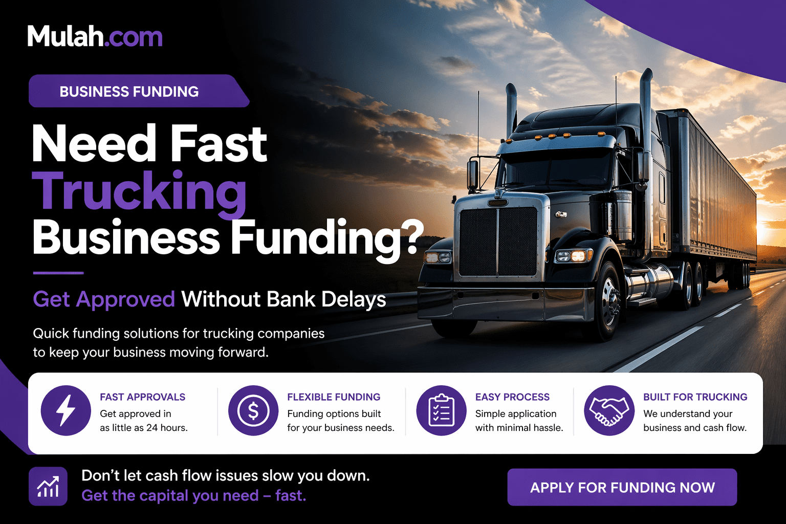 Semi truck on highway representing fast trucking business funding solutions without bank delays from Mulah