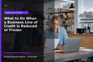 business line freeze - Mulah business funding guide